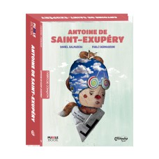 Montando Biografias: Antoine de Saint-Exupery