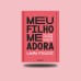 Meu filho me adora