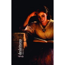 Desleituras: ensaios e resenhas sobre literatura, cinema, filosofia - volume 2