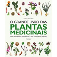 O grande livro da plantas medicinais
