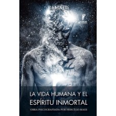 La vida humana y el espiritú inmortal
