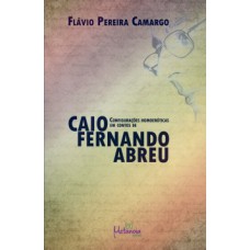 Configurações homoeróticas em contos de Caio Fernando Abreu