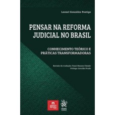 Pensar na reforma judicial no Brasil