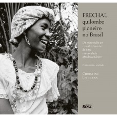 Frechal, quilombo pioneiro no Brasil