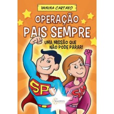 Operação pais sempre