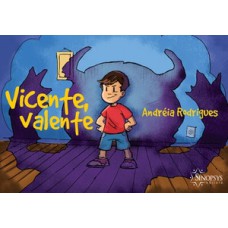 Vicente, valente