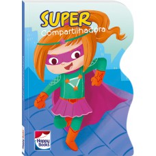 Super-heróis: SuperCompartilhadora
