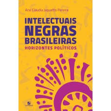 Intelectuais negras brasileiras