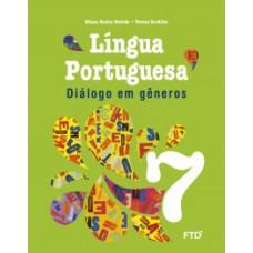 Diálogo em gêneros - Língua portuguesa - 7º ano