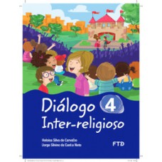 Diálogo inter-religioso 4º Ano
