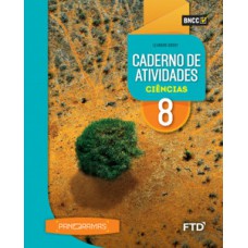 Panoramas Ciências - Caderno de Atividades - 8º ano