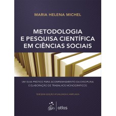 Metodologia E Pesquisa Científica Em Ciências Sociais