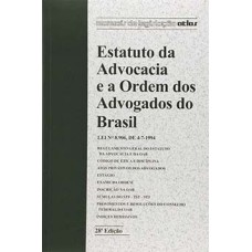 Estatuto da advocacia e a Ordem dos Advogados do Brasil