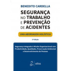 Segurança no trabalho e prevenção de acidentes