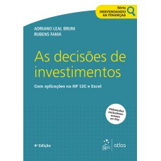Série Desvendando As Finanças - As Decisões De Investimentos