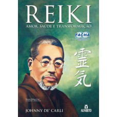 Reiki: Amor, Saúde e Transformação