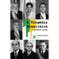 A tragédia brasileira