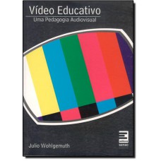 Video Educativo Uma Pedagogia Audiovisual