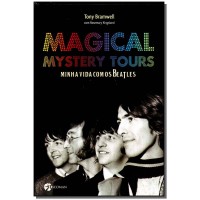 Magical Mystery Tours Minha Vida Com Os Beatles