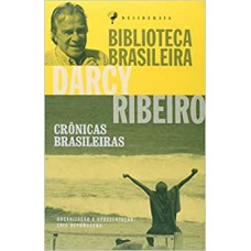 Cronicas Brasileiras - Colecao Biblioteca Brasileira