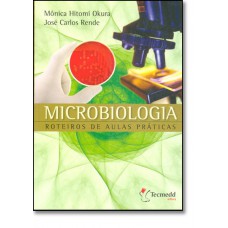 Microbiologia -Roteiros De Aulas Praticas