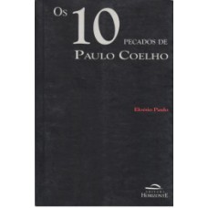 Os 10 pecados de Paulo Coelho