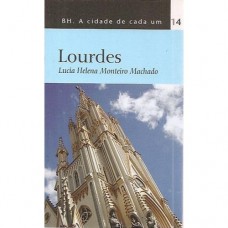 BH Cidade de Cada um 14 Lourdes
