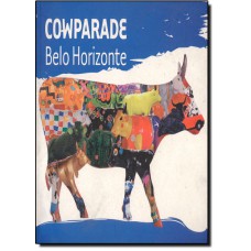 COW PARADE - BELO HORIZONTE