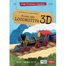 Monte uma locomotiva 3D : Viaje, conheça e explore