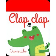 Crocodilo : Clap clap