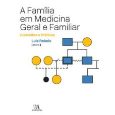 A família em medicina geral e familiar