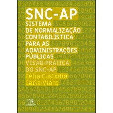 SNC-AP - Sistema de normalização contabilística para administracões públicas