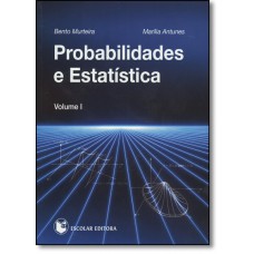 Probabilidades e Estatística - Volume 1