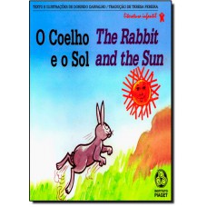 Coelho E O Sol, O - O The Rabbit And The Sun