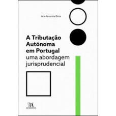 A tributação autónoma em Portugal