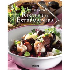 Cozinha do Ribatejo e Estremadura