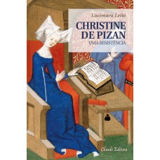 Christine de Pizan Uma Resistência