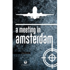 A meeting in Amsterdam